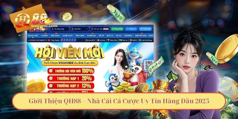 Giới Thiệu QH88 – Nhà Cái Cá Cược Uy Tín Hàng Đầu 2025