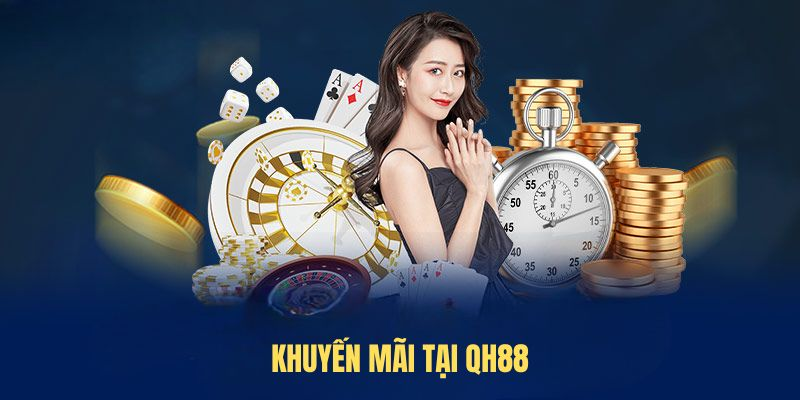 Tổng Quan Về Khuyến Mãi QH88